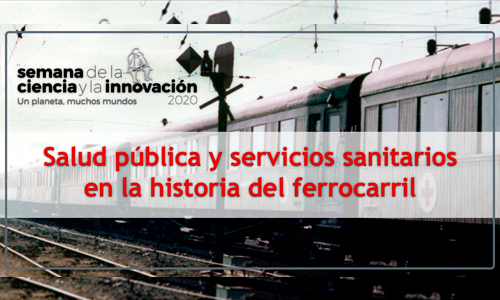 Salud pblica y servicios sanitarios en la historia del ferrocarril