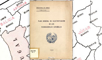 Plan General de Electrificacin de los Ferrocarriles Espaoles